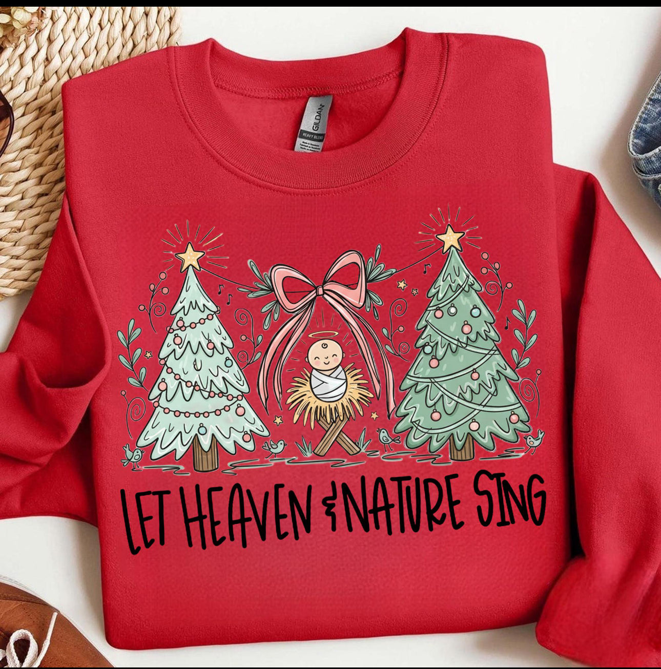 Let Heaven & Nature Sing Christmas Sweatshirt