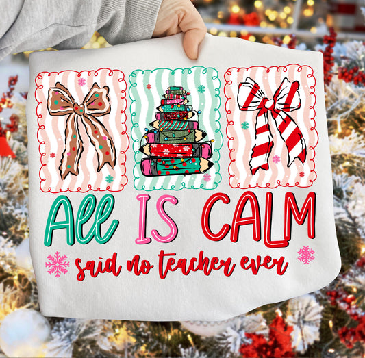 All Is Calm Long Sleeve Tee